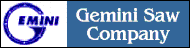 Gemini Saw Company -1-